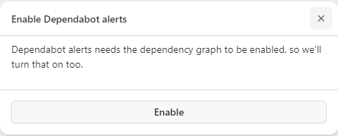 prompt warning that alerts updates requires the dependency graph, so both will be enabled at this time